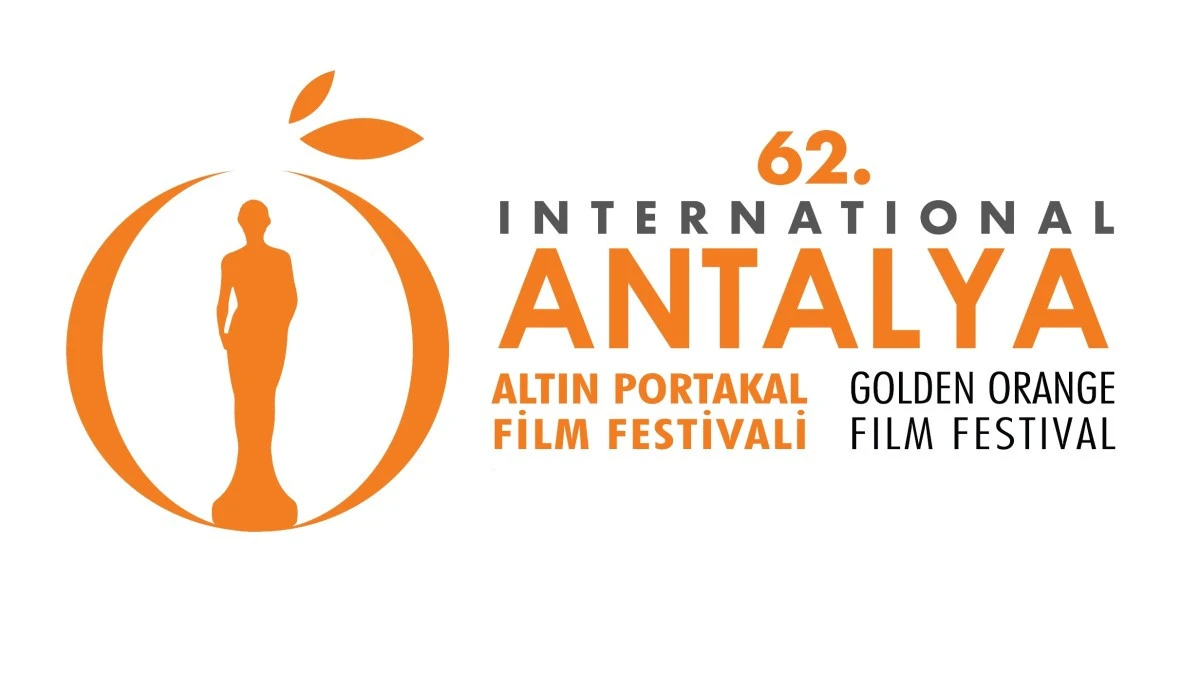 62. Uluslararası Antalya Altın Portakal Film Festivali Başvuruları Başladı