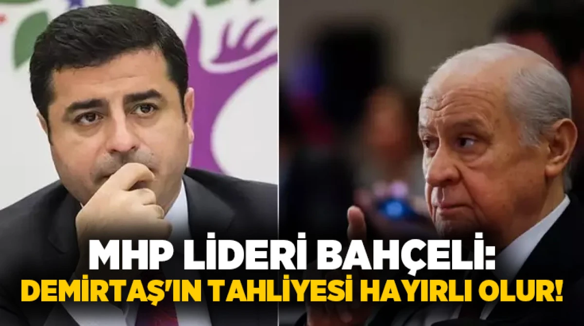 BAHÇELİ'DEN ŞAŞIRTAN ÇIKIŞ