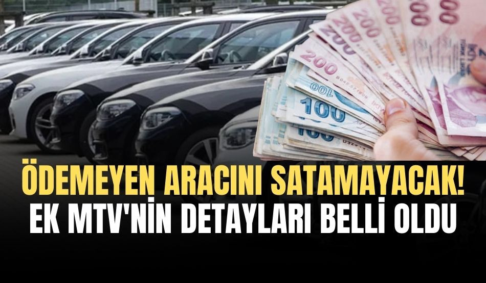 ARACI ALAN MI SATAN MI ÖDEYECEK? EK VERGİYİ KİM ÖDEYECEK?