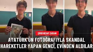 ATATÜRK'ÜN FOTOĞRAFIYLA UYGUNSUZ HAREKETLER YAPAN 17 YAŞINDAKİ GENÇ GÖZALTINA ALINDI