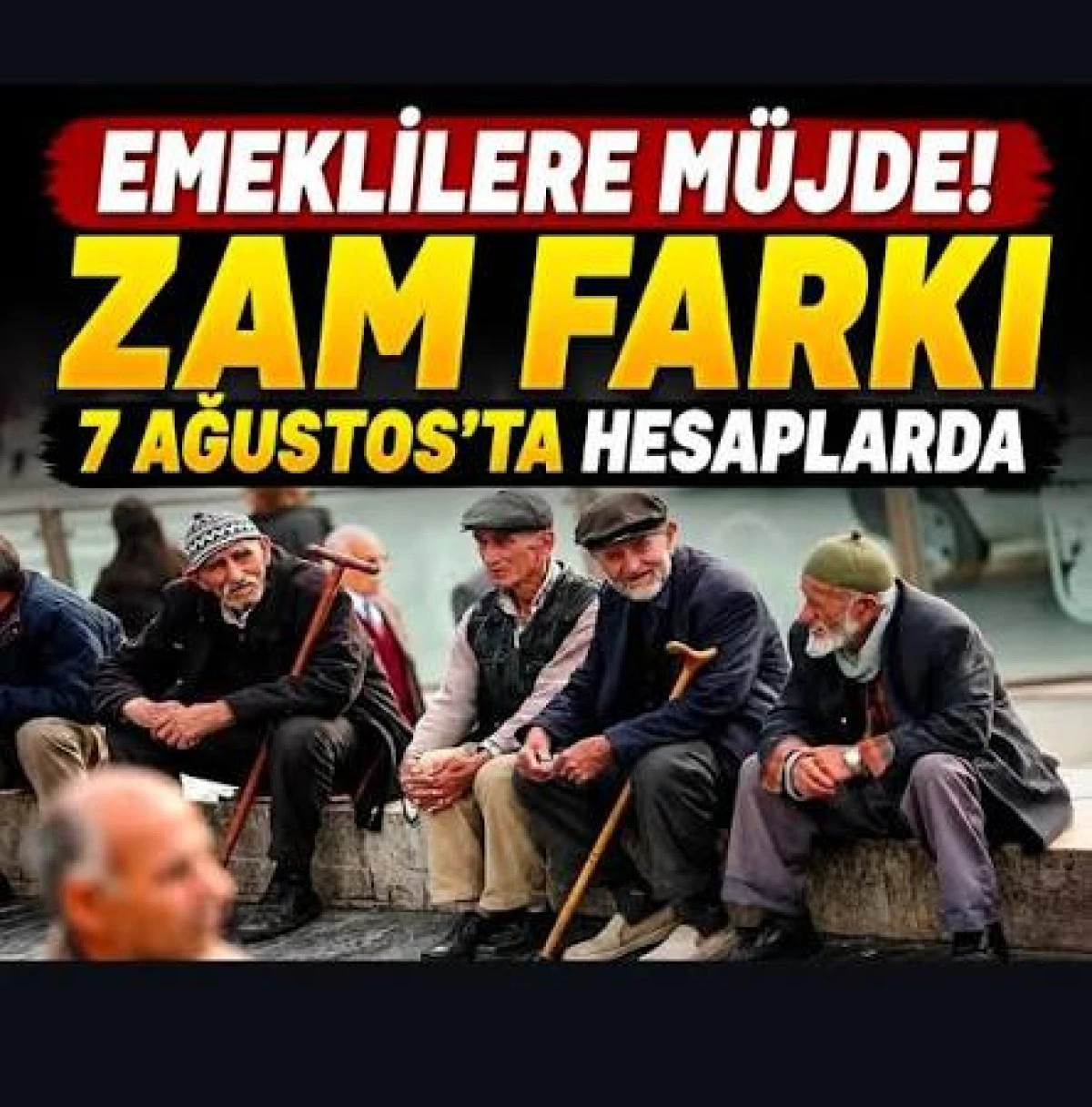 MİLYONLARCA EMEKLİYE MÜJDE! MAAŞ FARKLARI BU GECE HESAPLARDA