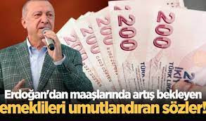 MAAŞLARINDA ARTIŞ BEKLEYEN EMEKLİLER MURADINA ERECEK Mİ?