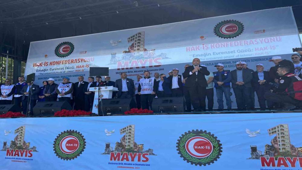 HAK-İŞ Genel Başkanı Arslan Kahramanmaraş’ta konuştu
