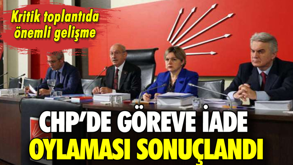 CHP PARTİ MECLİSİ'NDE OYLAMA SONA ERDİ! BAZI İL VE İLÇE BAŞKANLARININ GÖREVDEN ALINMALARI KESİNLEŞTİ