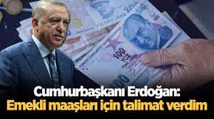CUMHURBAŞKANI ERDOĞAN: BAKANLARA TALİMAT VERDİM, EMEKLİ MAAŞINA İYİLEŞTİRME YAPILACAK