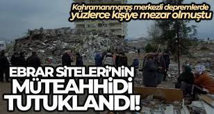 EBRAR SİTELERİ’NİN MÜTEAHHİDİ TUTUKLANDI