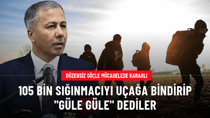 105 BİN SIĞINMACIYI UÇAĞA BİNDİRİP "GÜLE GÜLE" DEDİLER