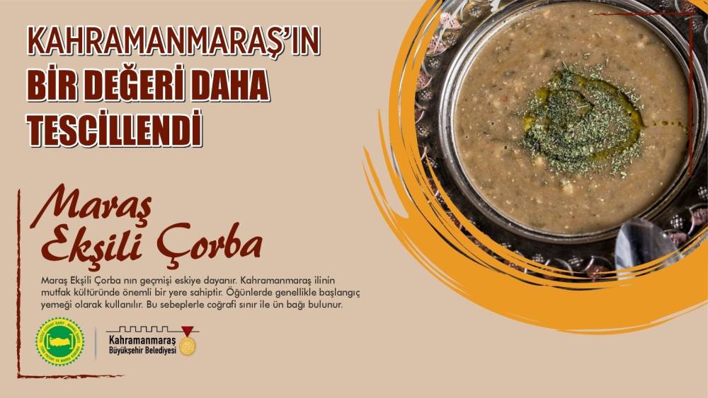 Maraş Ekşili Çorba’nın tescili alındı