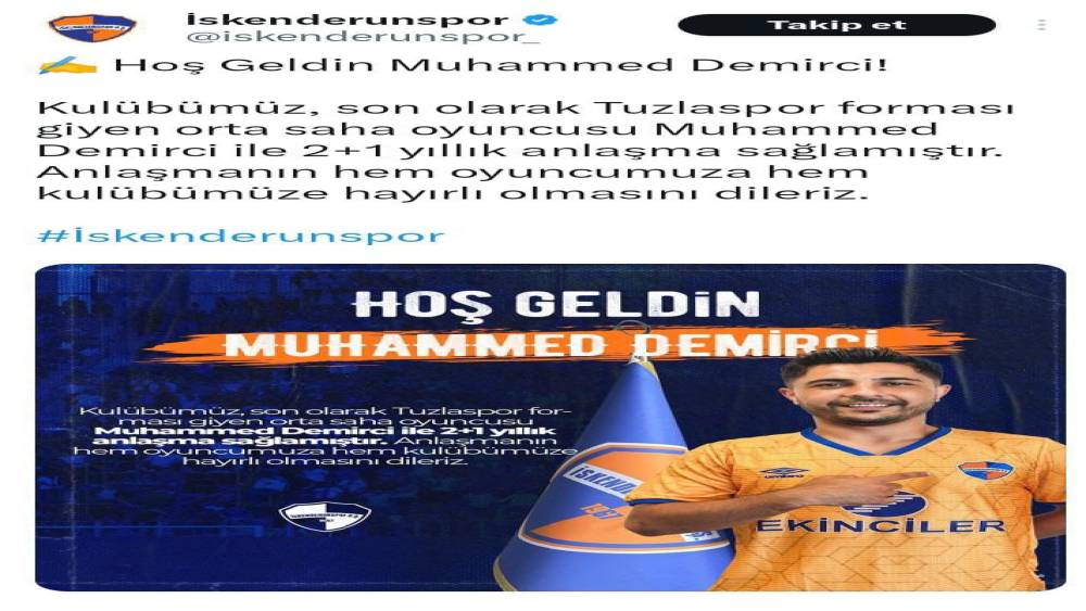 İSKENDERUNSPOR, MUHAMMED DEMİRCİ İLE ANLAŞTI