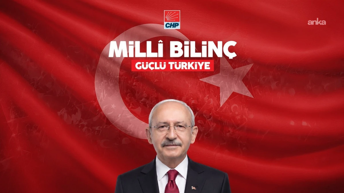 KILIÇDAROĞLU'NUN İL ZİYARETLERİNİN YENİ ÇERÇEVESİ BELLİ OLDU: "MİLLİ BİLİNÇ GÜÇLÜ TÜRKİYE"